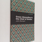 John Bunyan : Grace Abounding to the Chief of Sinners - pikkukuva 1