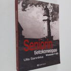 Ulla Sannikka : Seniorin tietokoneopas - Windows 7/IE9 - pikkukuva 1