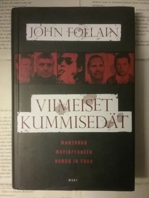 John Follain - Viimeiset kummisedät (sid.)
