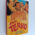 Jari Tervo : Pyhiesi yhteyteen - pikkukuva 1