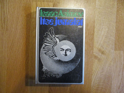 ISAAC ASIMOV Itse jumalat * 1.p.1974 WSOY SciFi kultti klass