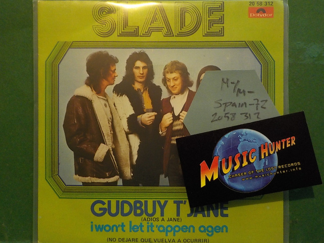 SLADE - GUDBUY T'JANE - SPAIN 1972 M-/M- 7"