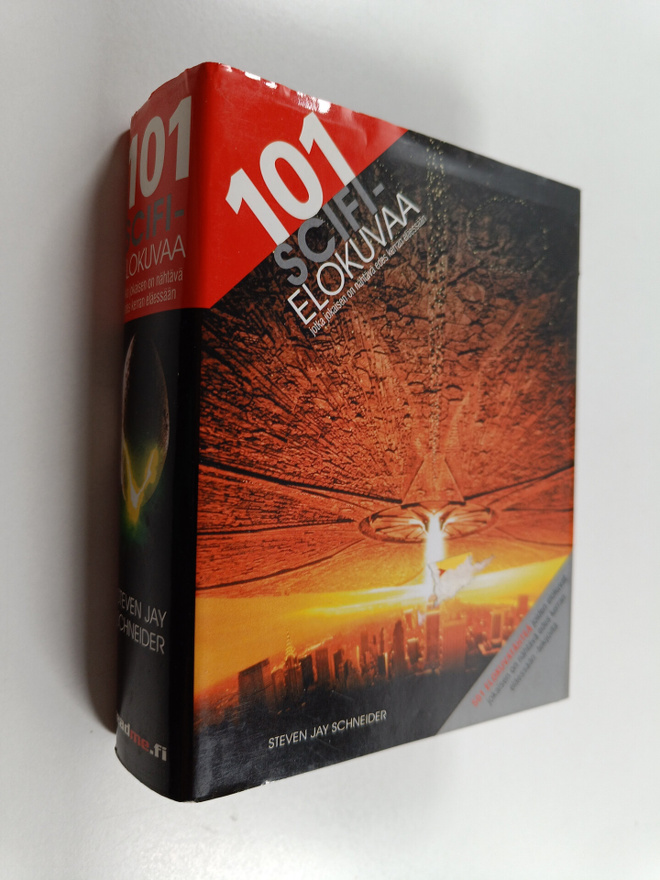 Steven Jay (toim.) Schneider : 101 scifi-elokuvaa, jotka ...