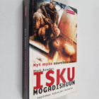 Mark Bowden : Isku Mogadishuun : kertomus nykyajan sodasta - pikkukuva 1