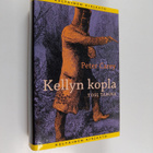 Peter Carey : Kellyn kopla : tosi tarina - pikkukuva 1