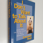 Terrence Real : I don't want to talk about it : overcomin... - pikkukuva 1