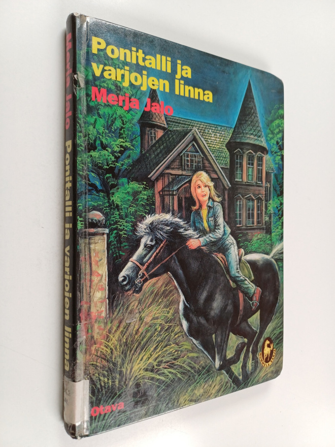 Merja Jalo : Ponitalli ja varjojen linna