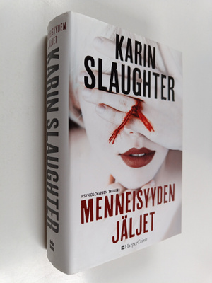 Karin Slaughter : Menneisyyden jäljet