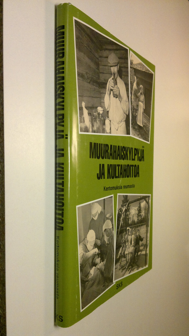 Katja (toim.) Pentikäinen : Muurahaiskylpyjä ja kultahoit...