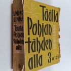 Väinö Linna : Täällä Pohjantähden alla 3 - pikkukuva 1