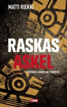 Matti Riekki - Raskas askel