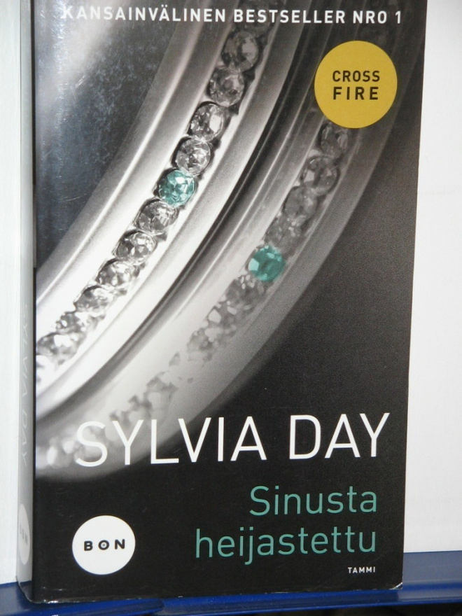 Sylvia Day : CROSSFIRE 2  Sinusta heijastettu