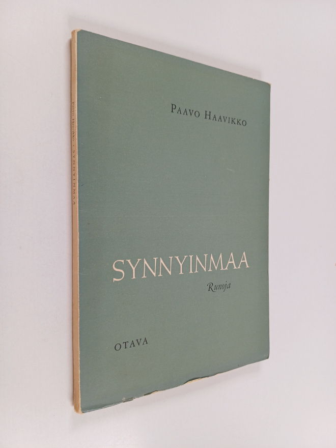 Paavo Haavikko : Synnyinmaa : runoja