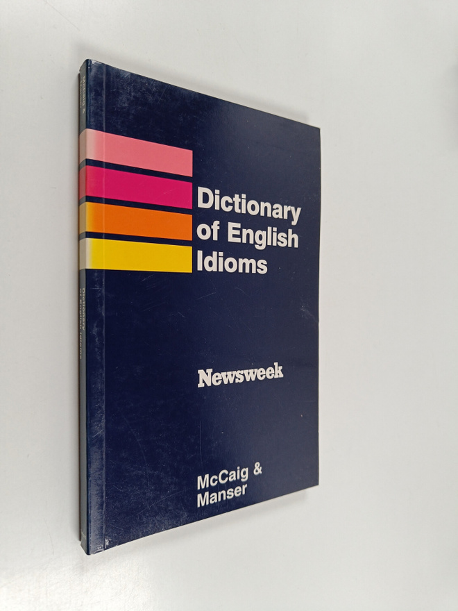 Isabel R. McCaig : A Learner's Dictionary of English Idioms