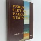 Eero Kiviniemi : Perustietoa paikannimistä - pikkukuva 1