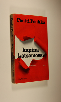 Pentti Poukka : Kapina katsomossa
