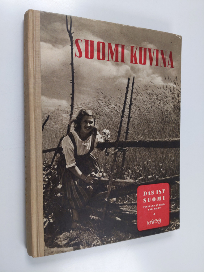 Suomi Kuvina - das ist Suomi : Finnland in Bild und Wort