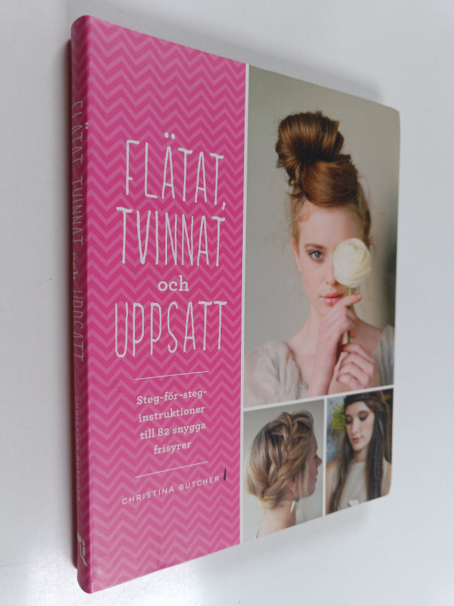 Christina Butcher : Flätat, tvinnat och uppsatt steg-för-...
