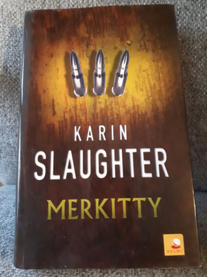 Karin Slaughter: Merkitty