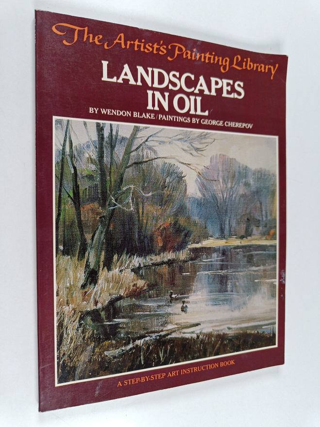 Wendon Blake ym. : Landscapes in Oil
