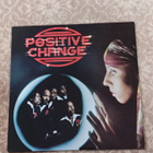 Positive Change – Positive Change, 1978 LP - pikkukuva 1
