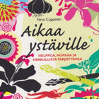 Nina Cappelen: Aikaa ystäville - pikkukuva 1