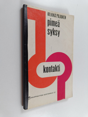 Hilkka Pajunen : Pimeä syksy