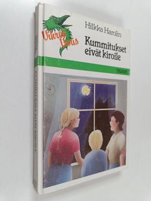 Hilkka Harolin : Kummitukset eivät kiroile