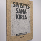 Alho Alhoniemi : Sivistyssanakirja - pikkukuva 1