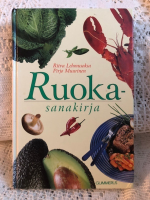 Ritva Lehmusoksa, Pirjo Muurinen: Ruokasanakirja (1.p)