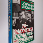 Johannes Virolainen : Yöpakkasista juhannuspommiin - pikkukuva 1