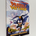 Pasi Pitkänen ym. : Paavali Pattinen, supernolo supersankari - pikkukuva 1