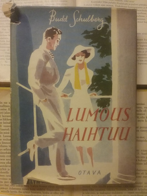 Budd Schulberg - Lumous haihtuu (sid.)