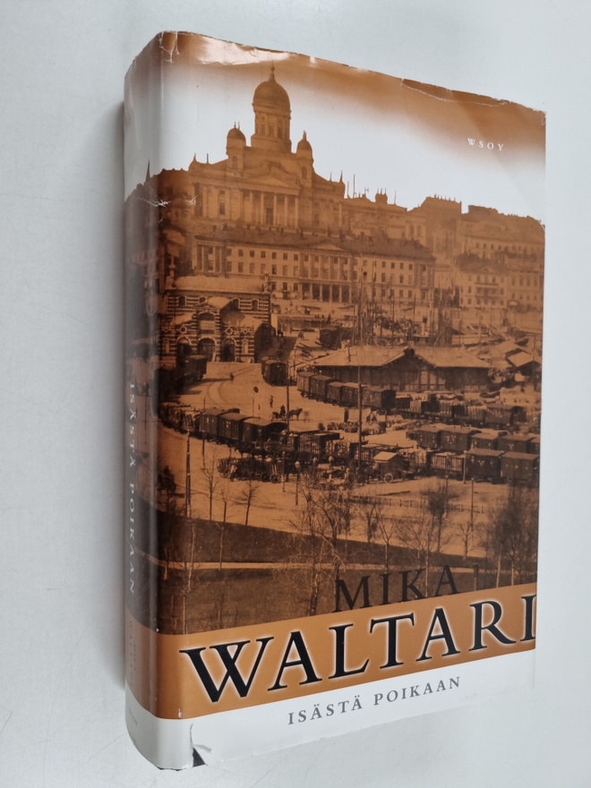 Mika Waltari : Isästä poikaan