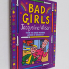 Jacqueline Wilson : Bad Girls - pikkukuva 1
