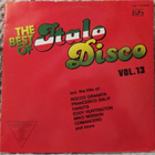 THE BEST OF ITALO-DISCO VOL.13 (2LP) - pikkukuva 1
