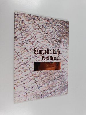 Petri Hannula : Samuelin kirja