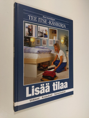 Lisää tilaa : virikkeet, korjaukset, saneeraukset