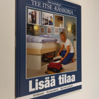 Lisää tilaa : virikkeet, korjaukset, saneeraukset - pikkukuva 1