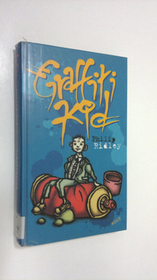 Philip Ridley : Graffitikid