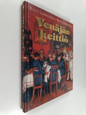 Risto Lehmusoksa ym. : Venäjän keittiö (signeerattu, teki...