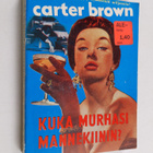 Carter Brown : Kuka murhasi mannekiinin - pikkukuva 1