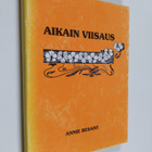 Annie Besant ym. : Aikain viisaus - teosofisten oppien pä... - pikkukuva 1