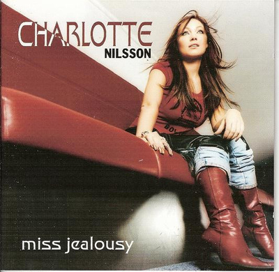 Charlotte Nilsson - Miss Jealousy (CD) MINT!!