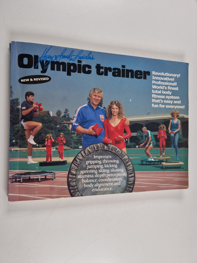 Harry Sneider ym. : Harry and Sarah Sneider's Olympic Tra...