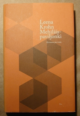 Leena Krohn - Mehiläispaviljonki
