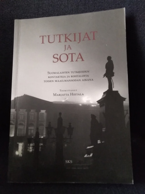 Marjatta Hietala (toim.): Tutkijat ja sota
