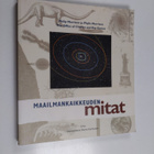 Maailmankaikkeuden mitat : kirja maailmankaikkeuden kohte... - pikkukuva 1
