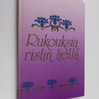 Kaarina (suom.) Halonen : Rukouksia ristin tiellä - pikkukuva 1