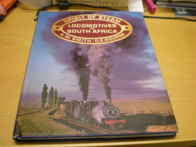 A.W. Smith / D.E. Bourne: Spirit of Steam ; Locomotives in S